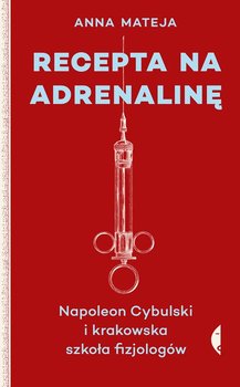 recepta-na-adrenaline-napoleon-cybulski-i-krakowska-szkola-fizjologow-hipoalergiczni